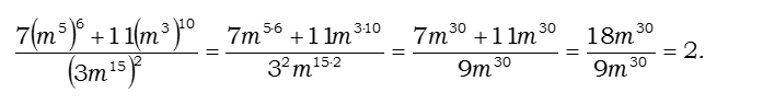 Ответ на вопрос Найдите значение выражения: 7(m^5)^6 + 11(m^3)^10 / (3m^15)^2 